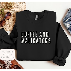 Belgian Malinois Coffee Sweatshirt, Maligator and Coffee Shirt, Malinoi Owner Mali Mom Gift, Dog Lover Sweater, Belgian Shepherd Apparel
