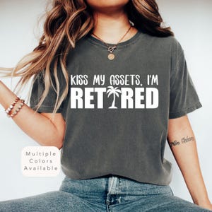 Funny Retirement Gift for Retiree 2025, Retirement Shirt For Women and Men, Retiring Nurse Tshirt, Newly Retired Teacher Gifts, Retired 2025