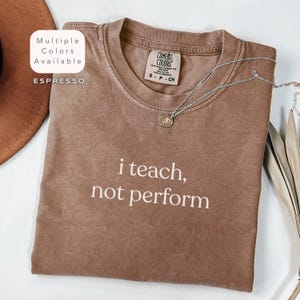 Comfort Colors Funny Teacher Shirt, Minimalist Teacher TShirt, Back to School Shirt, Sarcastic Teacher Gift, Teacher Appreciation T-Shirt