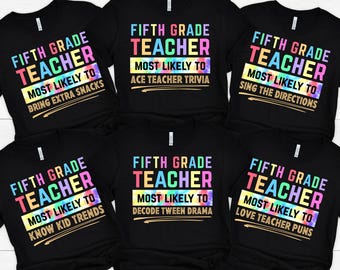 Wahrscheinlich für die fünfte Klasse Lehrer Shirt, passende fünfte Klasse Lehrer Shirts, lustiges zurück zu Schullehrer Tshirt, lustiges Gruppe Lehrer Shirt