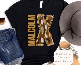 Black History Month Shirt, Malcolm X TShirt, Black Lives Matter T-Shirt, Black History Gift, African American Tee Shirt, BLM Civil Rights
