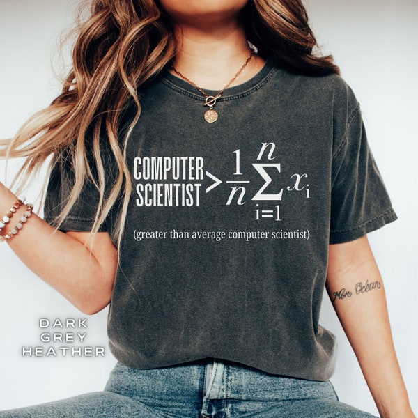 Funny Computer Scientist Shirt, Computer Geek Gift Tshirt, Math Shirt Gift for Programmer, Coder Pun T-shirt, Software Engineer Pun Tee