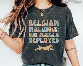 Funny Belgian Malinois Shirt, Malinois Mom Tshirt, Mali Mom Gift T Shirt for Malinois Owner, Dog Lover Tee, Belgian Shepherd Crewneck