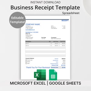 May include: A printable business receipt template in a spreadsheet format. The template is editable and includes fields for company name, date, receipt number, customer ID, sold to, due date, description, quantity, unit price, total price, payment method, subtotal, adjustments, shipping handling, amount paid, and amount due. The template is compatible with Microsoft Excel and Google Sheets.