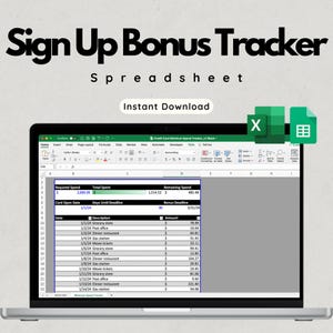 Może przedstawiać: Laptop wyświetla arkusz kalkulacyjny zatytułowany "Sign Up Bonus Tracker". Ekran pokazuje dane finansowe, w tym wydatki i listę transakcji. Tekst "Instant Download" znajduje się nad ekranem. Miary w metrycznym.