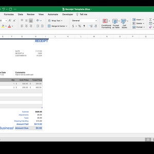 May include: A receipt template in a spreadsheet program. The template includes fields for company name, date, receipt number, customer ID, sold to, due date, comments, description, quantity, unit price, total price, payment method, subtotal, adjustments, taxes, shipping handling, amount paid, and amount due.