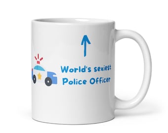 Valentine's Day Police Mug World's Sexiest Police Officer Mug