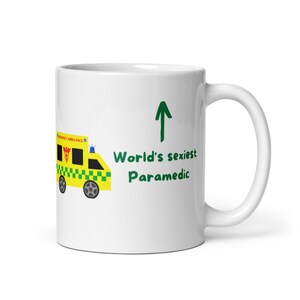 Paramedic Mug Ambulance Valentine&#39;s Day World&#39;s Sexiest Paramedic Mug