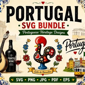 May include: A digital graphic featuring the text PORTUGAL SVG BUNDLE and Portuguese Heritage Designs. It displays a Portuguese guitar, a bottle of Porto wine, a glass of red wine, a Galo de Barcelos rooster, and a yellow tram in Lisbon.