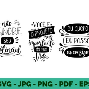 Motivational SVG Designs | Portuguese Inspirational Quotes | Positive Clipart & Vector Files for Cricut
