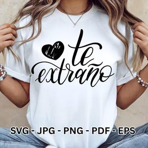 Te Extraño SVG | Miss You Quote in Spanish | Love Valentine’s Day Design | Romantic Lettering | Tshirt & Sublimation Clipart | Cricut File