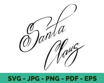 Santa Claus Signature SVG: Realistic Script (digital Download) - Etsy