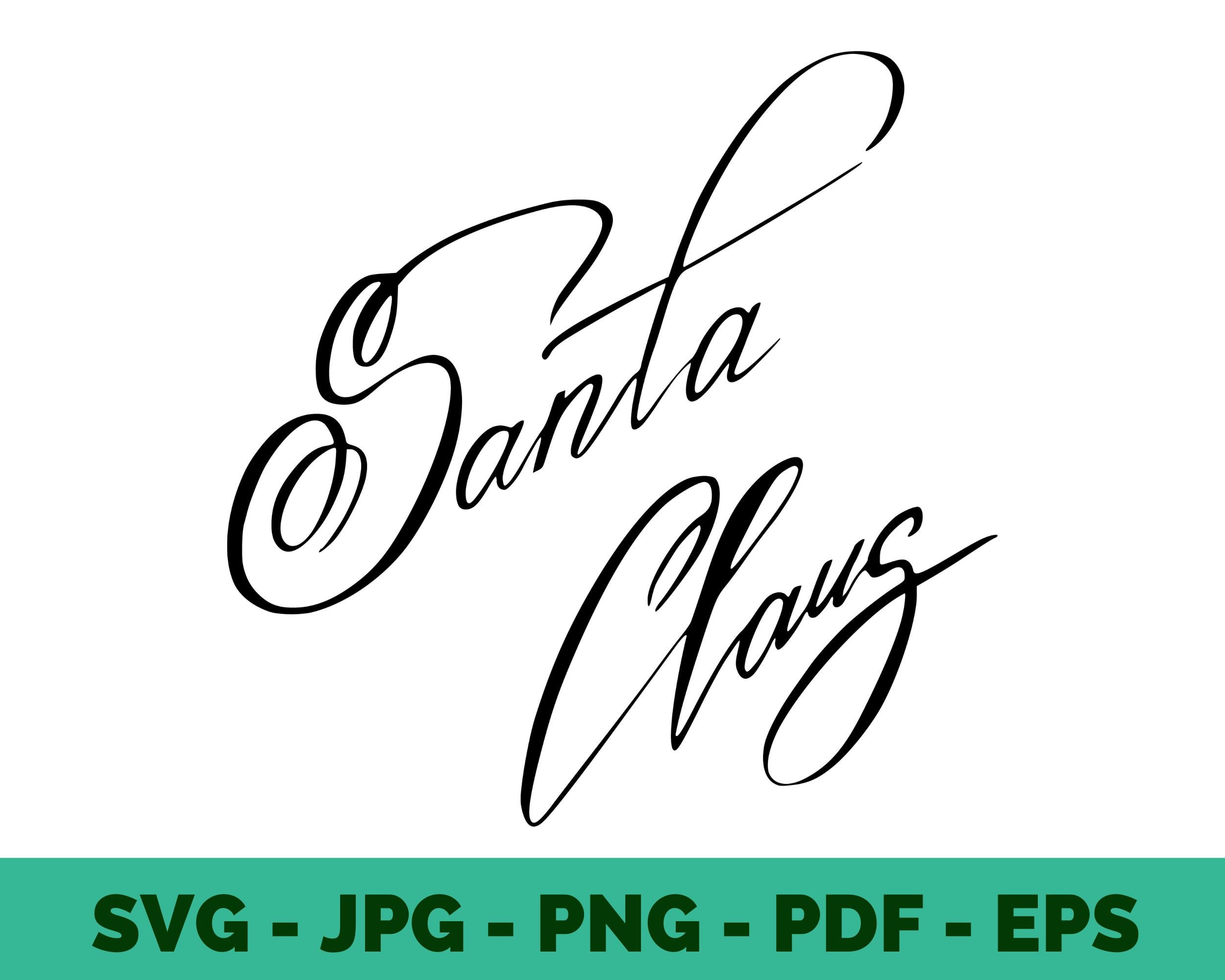 Santa Claus Signature SVG: Realistic Script (digital Download) - Etsy