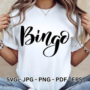 Bingo svg / Bingo Player SVG / Bingo Lady svg / Bingo Games svg / Bingo Queen svg / Bingo Cup svg / Bingo Shirt Cut File Cricut