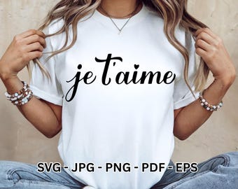 Je T'aime SVG | Französische Liebe Zitat Clipart | Valentinstag Vektor Design Cricut Sublimation Digitaler Download