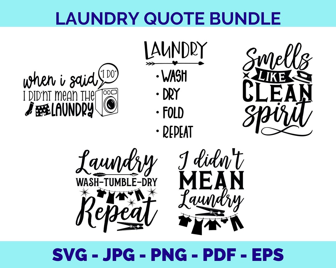 Laundry Svg | Laundry Room Quote SVG | Wash Dry Fold Repeat SVG ...