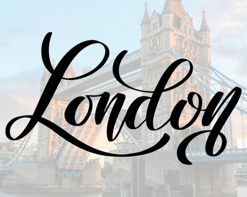 London SVG / England / UK / British / Lettering / Clipart / Tshirt ...