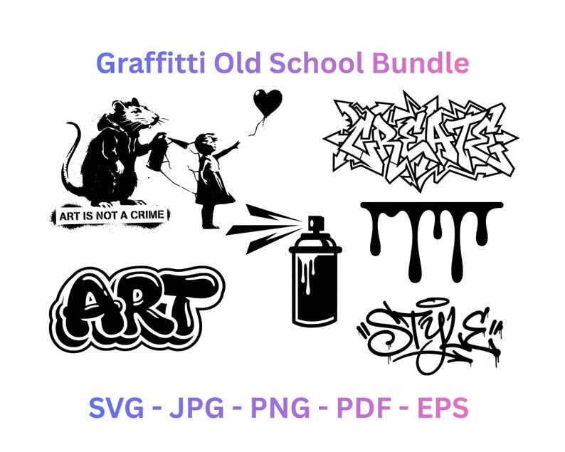 Graffiti SVG Bundle PNG | Street Art Hip Hop 90s Urban Spray Paint ...