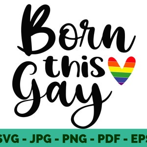Pride SVG | ‘Born This Gay’ Rainbow Quote Clipart for T-Shirt Printing, LGBT Design & Cricut | Sublimation Instant Download
