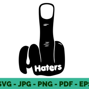 Middle Finger SVG | Hater Hand Silhouette Clipart for T-Shirt Printing, Sublimation & Cricut | Vector Instant Download