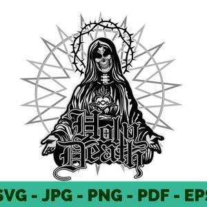 Santa Muerte SVG | Holy Death Niña Blanca Clipart | Santísima Muerte Vector for T-Shirt Design & Cricut