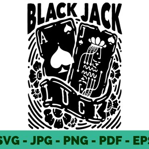 Black Jack SVG | Lucky Casino Clipart | Poker Gambler Card Design | Tshirt & Sublimation | Cricut File