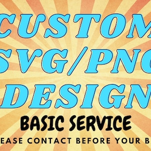 Custom Svg / Custom SVG files for Cricut / Custom Png / Convert To SVG / Logo To Vector / Custom Png / Service
