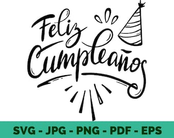 Feliz Cumpleaños svg / Feliz Aniversario / Happy Birthday SVG / DIY Cake Topper / Happy Birthday / Party Decor / Cricut Datei