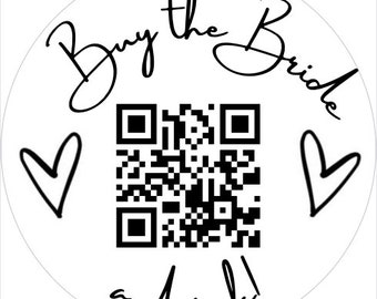 Bachelorette Sticker | Buy the Bride a Drink | 2" Sticker | Venmo/CashApp QR Code