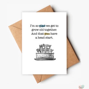 Printable Birthday Card, Birthday card for older husband, wife, Funny Birthday Card, Printable getting old birthday card, digital download
