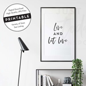 Live and Let Live, INSTANT DOWNLOAD, Inspiration Motivational Print JPG, AlAnon Quotes, Recovery Slogans, Sobriety Printable Wall Art