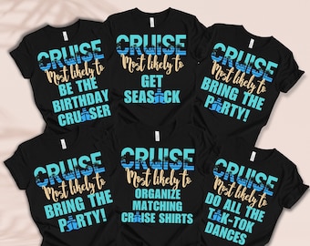 Family Cruise Shirt, Most Likely to Cruise Shirt, Family Vacation Tshirt, Custom Family Cruise Shirts, 2023 Family Matching Cruise Shirt