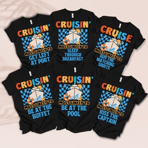 Family Cruise Shirt, Most Likely to Cruise Shirt, Family Vacation Tshirt, Custom Family Cruise Squad Shirt for 2024, Matching Cruise Shirt