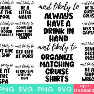 Cruise Most Likely To PNG Svg bundle, Cruisin Together PNG, Matching Family Cruise Shirt PNG, Cruise Vacation png, Cruise Digital File