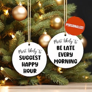 Coworker Christmas Gift, Coworker Funny Christmas Ornaments, Work Bestie, Work Friend Ornament, Office Exchange Gift 2023, Most Likely To