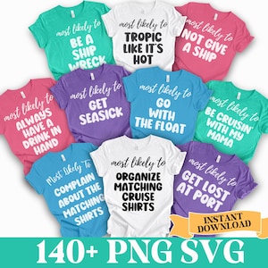 Cruise Most Likely To PNG Svg bundle, Cruisin Together PNG, Matching Family Cruise Shirt PNG, Cruise Vacation png, Cruise Digital File