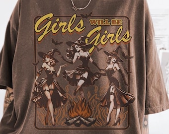 Vintage "Girls Will Be Girls" Witch Shirt - Comfort Colors Halloween Tee