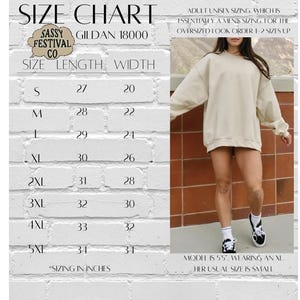 May include: A size chart for Gildan 18000 sweatshirts, with measurements in inches. The chart includes sizes S to 5XL, with length and width dimensions. The image also shows a person wearing an XL sweatshirt. The text advises ordering 1-2 sizes up for an oversized look.