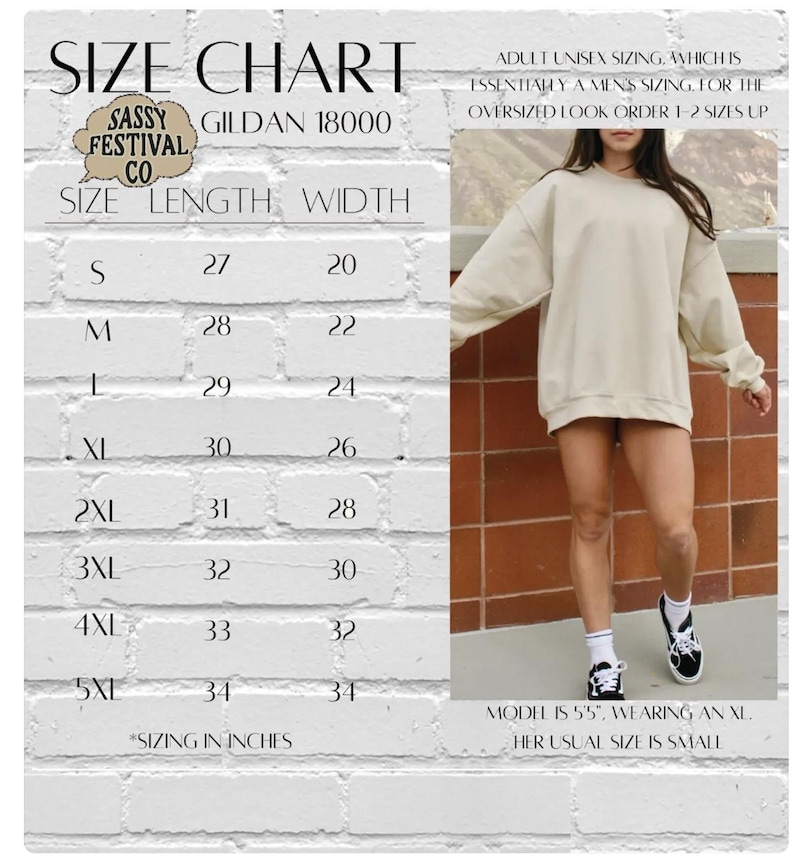 May include: A size chart for Gildan 18000 sweatshirts, with measurements in inches. The chart includes sizes S to 5XL, with length and width dimensions. The image also shows a person wearing an XL sweatshirt. The text advises ordering 1-2 sizes up for an oversized look.