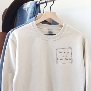 Literacy is a Civil Right Sweatshirt, Teacher Gift, Male Teacher Gift Science of Reading Orton Gilligham literacy coach elementary school