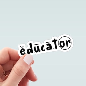 Educator Sticker Science of Reading Reading Specialist Teacher Gift, Equal Rights Elementary Teacher Dyslexia Teacher SPED teacher