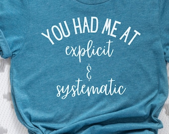 Explicit and Systematic Tee | Science of Reading  | Reading Specialist  | Orton Gillingham  | UFLI  | Literacy Coach