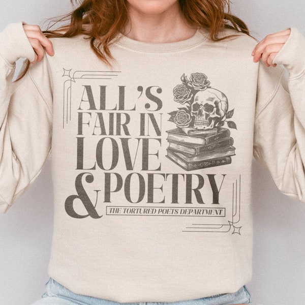 All's Fair In Love & Poetry Sweatshirt Skull Book Design Crewneck Tortured Poets Department Shirt Unisex New Album TTPD Merch Swiftie Gift