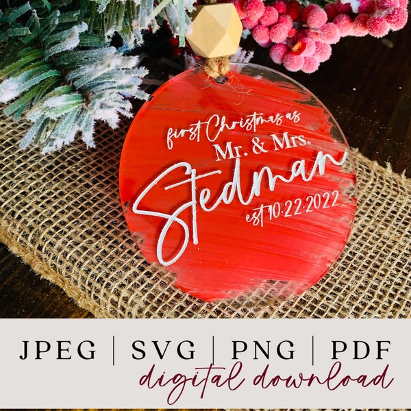 First Christmas as Mr and Mrs Ornament SVG - First Christmas Married Ornament - First Christmas SVG - Just Married Gift - Digital SVG