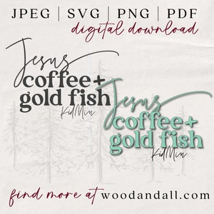 Jesus, Café e Peixe Dourado SVG - Pastor Infantil SVG - Ministério Infantil - Diretor Infantil - Professora de Creche - Camiseta Puericultura