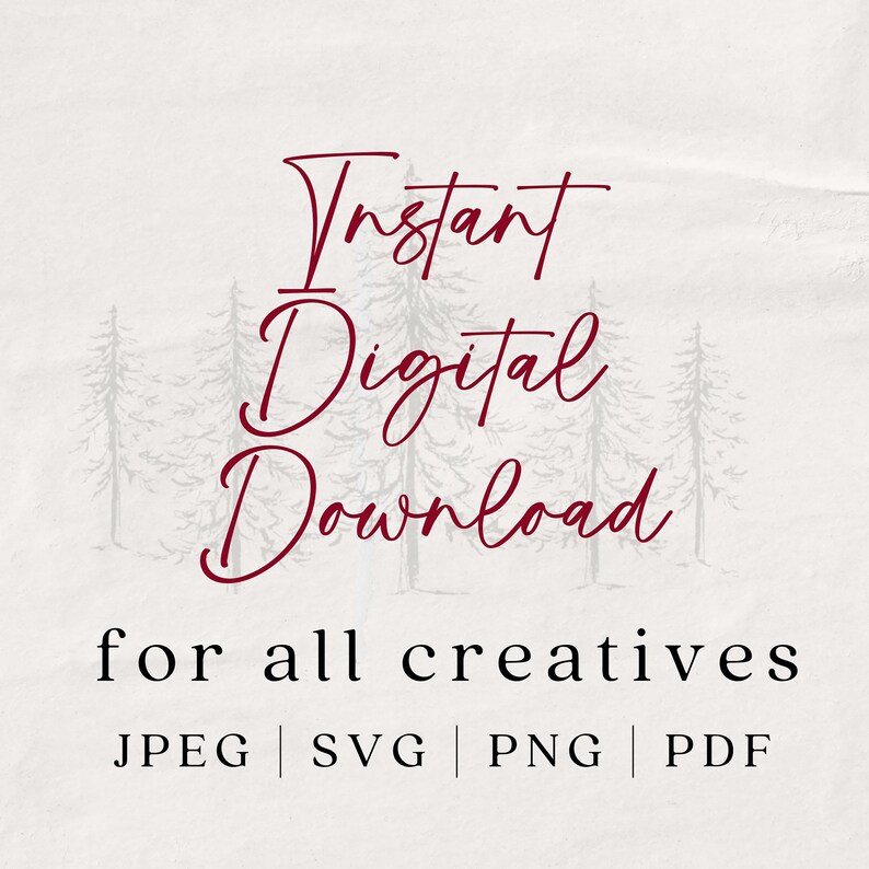Puede incluir: Descarga digital instant&aacute;nea para todos los creativos. Archivos JPEG, SVG, PNG, PDF.