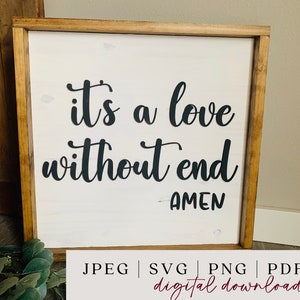 Es ist eine Liebe ohne Ende SVG - Valentine Printable - Valentine Laser SVG - Love You Sign - gravierbar - Valentine Printable PDF -