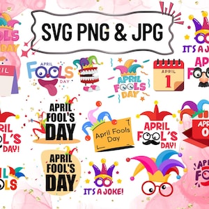 エイプリルフール SVG バンドル\ エイプリルフール SVG\ エイプリルフールの日 SVG\ Cricut 用エイプリルフール SVG\ エイプリルの日 PNG および SVG