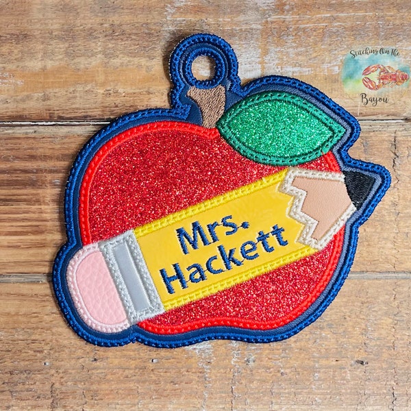 Embroidered Bag Tag/Teacher Gift/Embroidered Gift/Bag Tag For Child’s School Bag/Key Chain or Bag Tag for Teacher/Apple and Pencil/ Sparkly