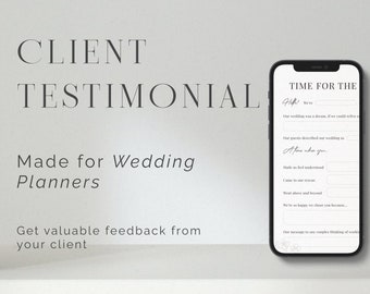 May include: A smartphone showing a client testimonial template. Text on the image reads "CLIENT TESTIMONIAL Made for Wedding Planners. Get valuable feedback from your client." The phone screen displays a feedback form.